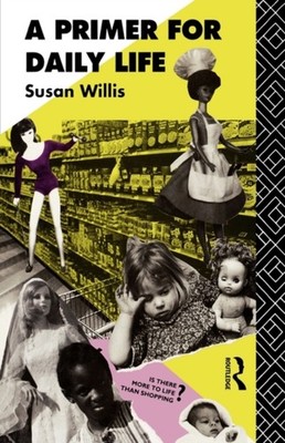 Willis - A Primer For Daily Life - New hardback or cased book - X555z