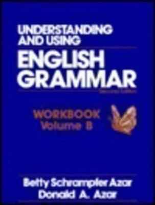 Understanding and Using - Paperback, by Azar Betty Schrampfer - Very Good