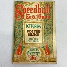 1952 Speedball Textbook Lettering and Poster Design 16th Edition