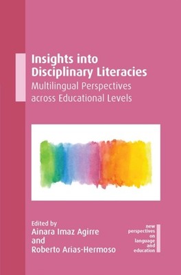 INSIGHTS INTO DISCIPLINARY LITERACIES by IMAZ AGIRRE, AINARA Hardback Self Help