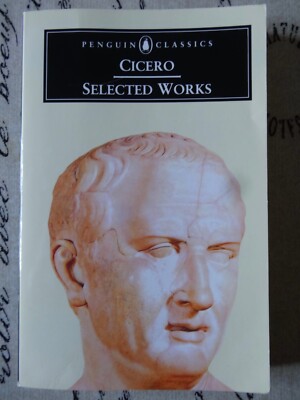 Ausgewählte Werke: Cicero (Penguin Classics pbk, 1971) (BUY2+1FREE)