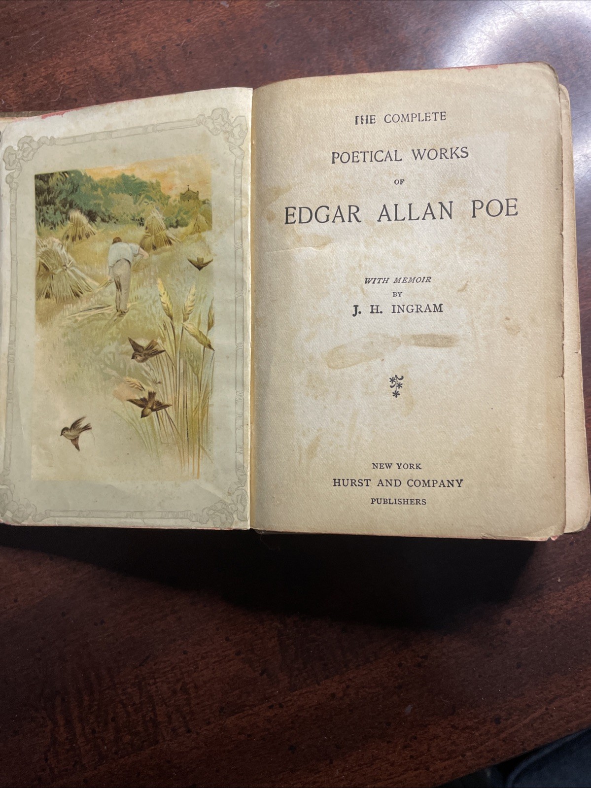 Complete Poetical Works of Edgar Allan Poe 1902 with Memoir by JH Ingram