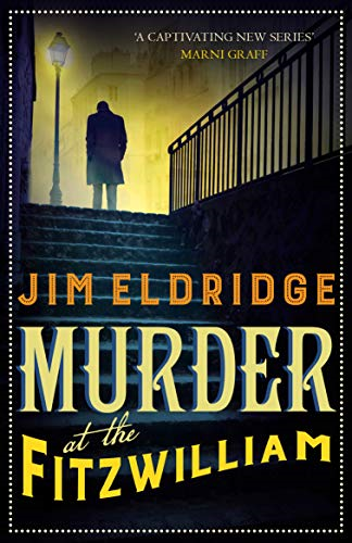 Murder at the Fitzwilliam (The Museum Mysteries, 1) - Jim Eldridge