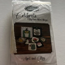 Primitive Gatherings Celebrate Fifty Two Mini Ways Kit April And May