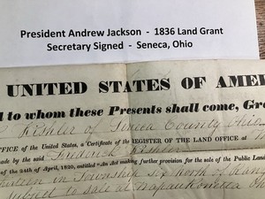 1836 - LAND GRANT in Seneca, OH - Issued by President ANDREW JACKSON / Secretary
