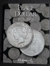 He Harris Peace Dollar Coin Folder 1921-1935 Album Book 2709