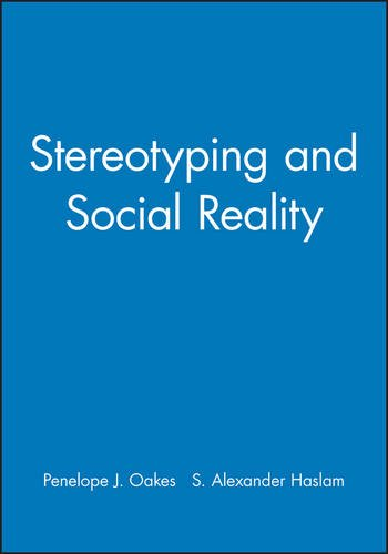 Stereotyping and Social Reality - Oakes, Penelope J.