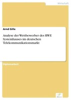 Arnd Gille | Analyse Der Wettbewerber Des Rwe Systemhauses Im Deutschen...