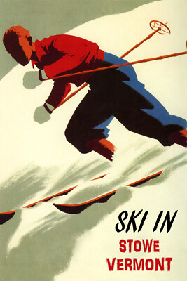 Ski In Stowe Vermont Alpine Downhill Skiing USA Vintage Poster Repro FREE S/H