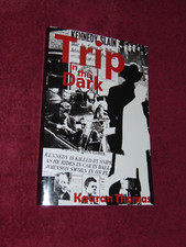 SIGNED SC BOOK: "TRIP IN THE DARK" BY KAARAN THOMAS