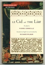 Pierre CORNEILLE / Le Cid and The Liar Uncorrected Proof 1st 2009