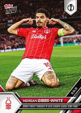 TOPPS NOW 25-2026 UEL EUROPA LEAGUE #28 GIBBS-WHITE NOTTINGHAM FOREST PREORDER