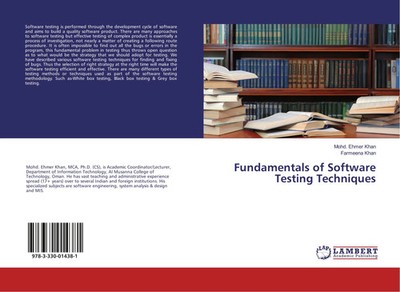 Fundamentals of Software Testing Techniques Mohd. Ehmer Khan (u. a.) Taschenbuch