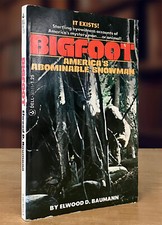 Bigfoot Americas Abominable Snowman By Elwood D. Baumann 1979 Pb Vg Cond. Bigfoot Americas Abominable Snowman By Elwood D. Baumann 1979 Pb Vg Cond.