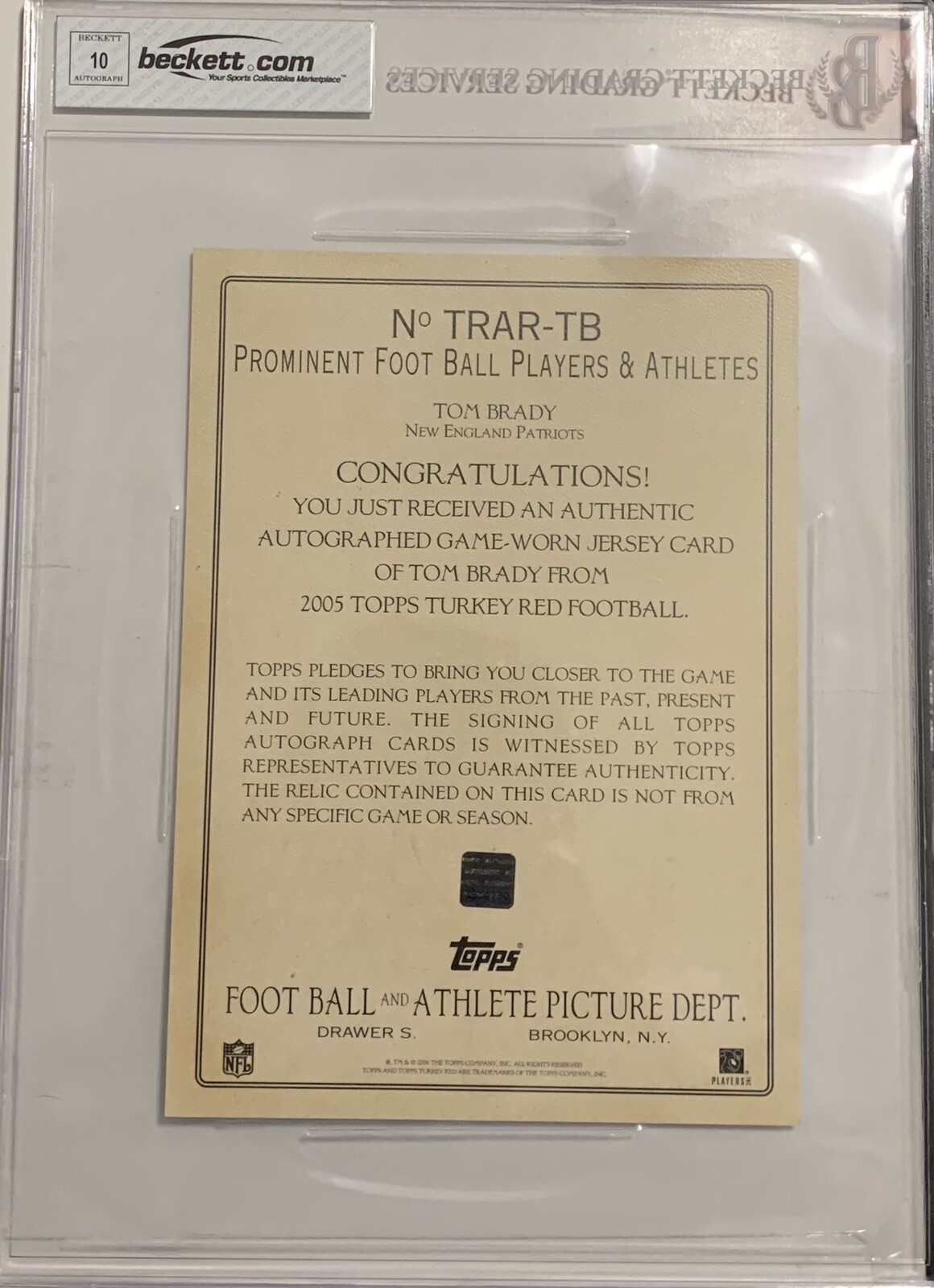 2005 TOPPS TURKEY RED RELIC AUTOGRAPHS TOM BRADY O6/25 BGS 7.5/9.5 AUTO 10 Grade view 7