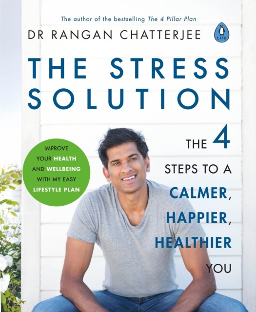The Stress Solution : The 4 Steps to R... by Dr Rangan Chatterjee Paperback Book - Image 5