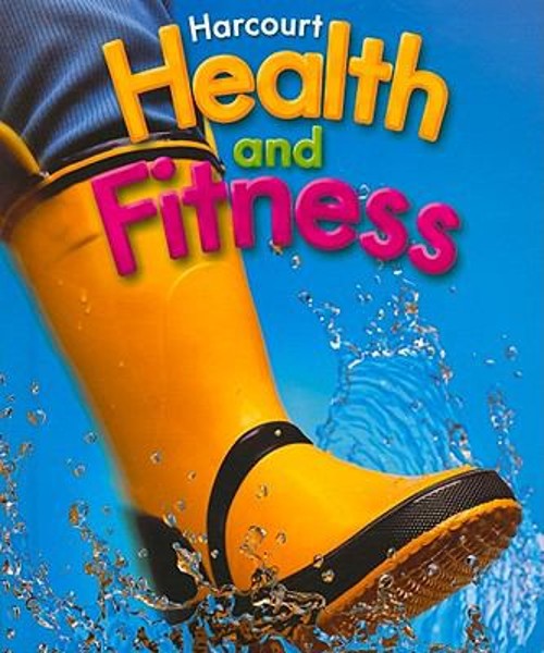 Health and Fitness Hardcover Harcourt School Publishers Staff