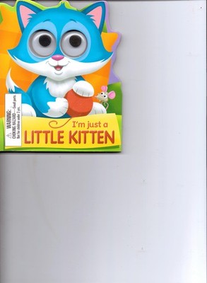 I'm Just a Little Kitten
