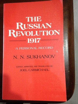 The Russian Revolution, 1917: A Personal Record