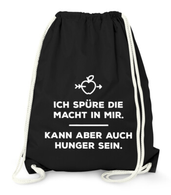 Gym bag - I feel the power in me but can also be hungry saying - Gym