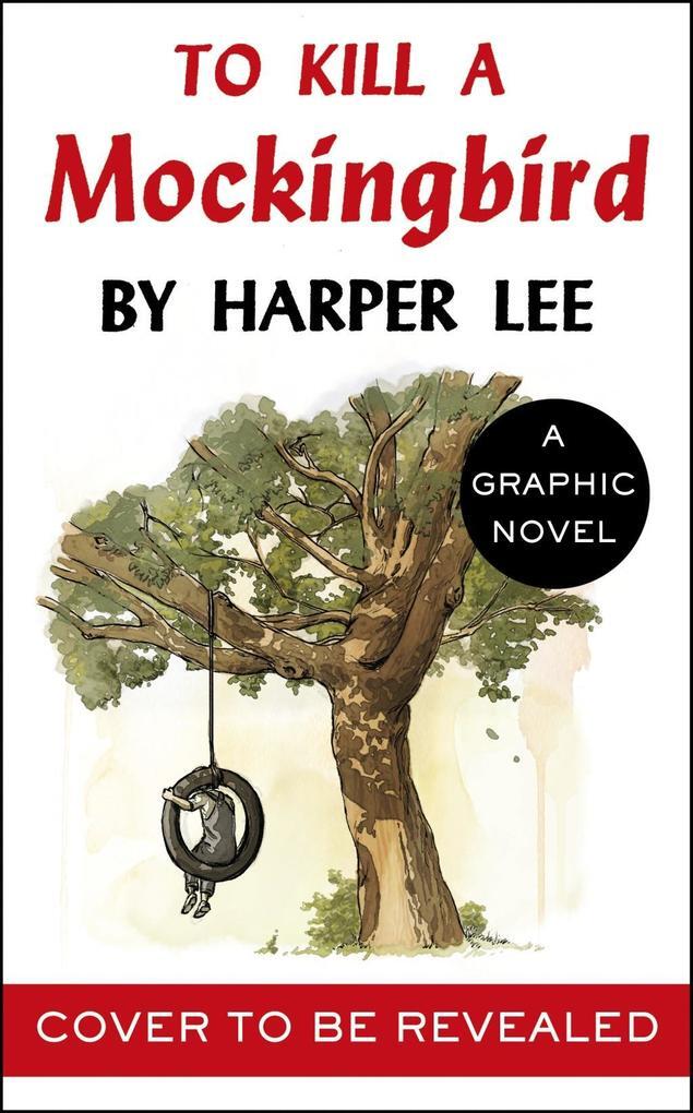 Thumbnail - To Kill A Mockingbird (graphic Novel) | Harper Lee, Fred Fordham |
