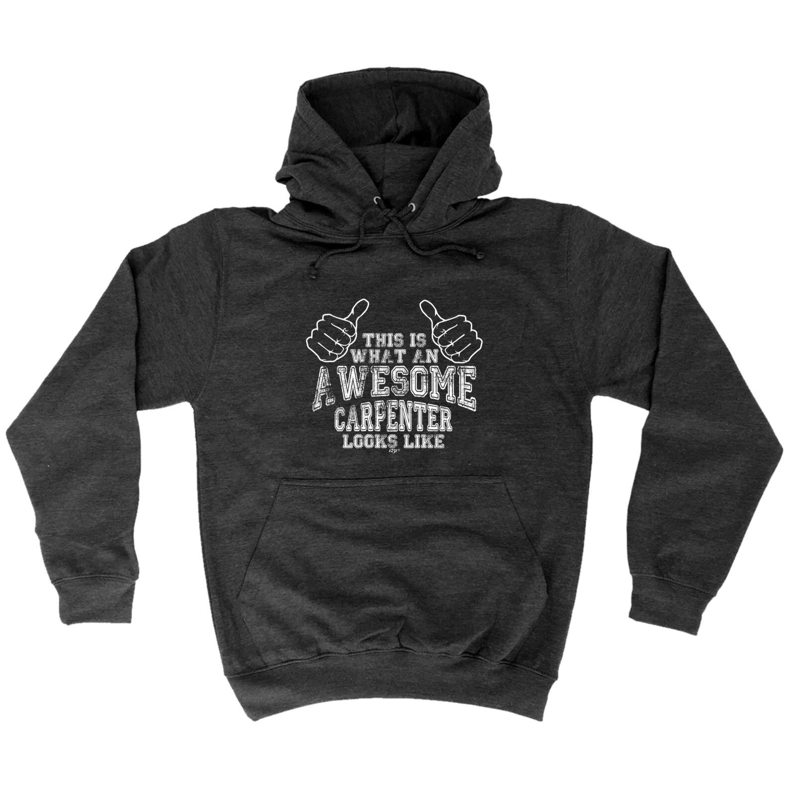 Awesome Carpenter Funny Gift Hoodie for Men – Novelty Hoodies