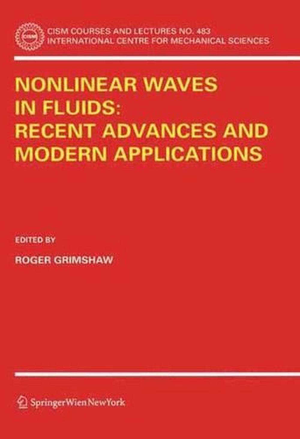Nonlinear Waves in Fluids: Recent Advances and Modern Applications by Roger Grim