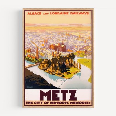 Metz The City of Historic Memories c. 1930s Retro Travel Poster