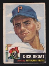 DICK GROAT pirates 1953 TOPPS #154 GOOD