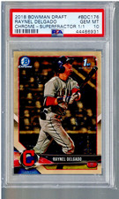 bdc 176 superfractor  RAYNEL DELGADO rc 2018 BOWMAN CHROME draft  PSA 10    1/1