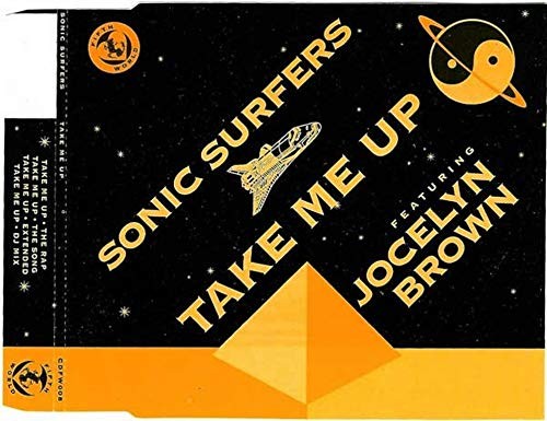 Sonic Surfers Take me up (5 версий, 1992, feat. Джослин Браун) (CD)