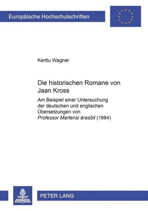 Thumbnail - Kerttu Wagner | Die Historischen Romane Von Jaan Kross | Taschenbuch |