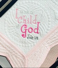 Baby Gift! Crib Quilt For Nursery - Embroidery- I Am A Child Of God- 36”x45”