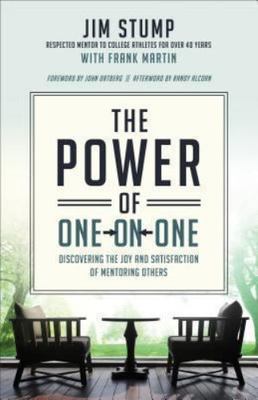 The Power of One-on-One: Discovering the Jo- 9780801015847, paperback, Jim Stump
