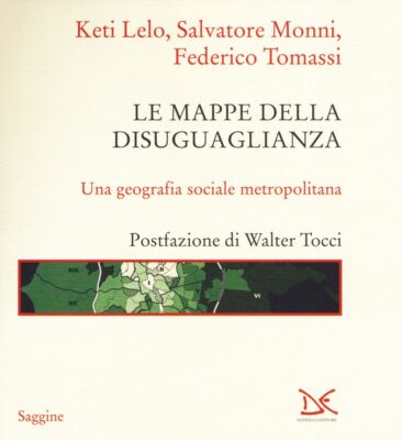 Libri Keti Lelo / Salvatore Monni / Federico Tomassi - Le Mappe Della Disuguagli