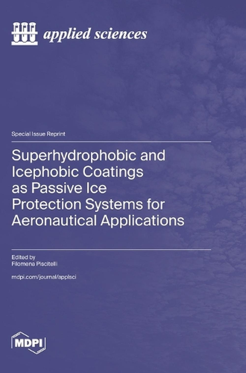 Superhydrophobic and Icephobic Coatings as Passive Ice Protection