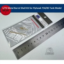 1/72 Scale Metal Barrel Shell Kit for Flyhawk T34/85 Tank Model Kit