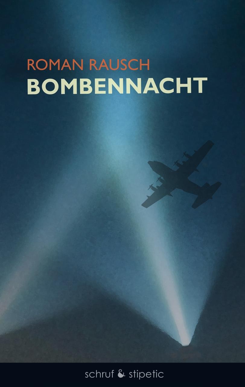 Bombennacht Roman Rausch