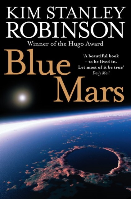 Blue Mars by Kim Stanley Robinson (Paperback Book)