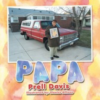 Papa Prell Davis Taschenbuch Kartoniert / Broschiert Englisch 2014 Xlibris