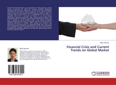Milica ¿Arevac | Financial Crisis and Current Trends on Global Market | Buch