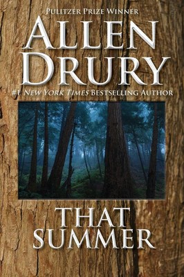 Allen Drury | That Summer | Taschenbuch | Englisch (2016) | WordFire Press LLC