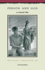 Person and God in a Spanish Valley : Revised ...