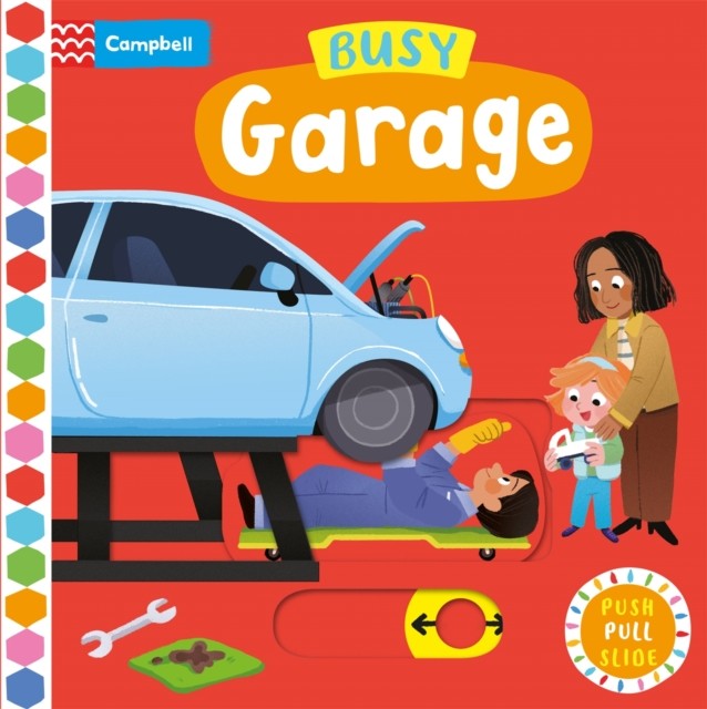 Busy Garage: A Push, Pull, Slide Book (Campbell Busy Books, 5) - Image 2