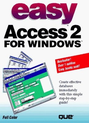 Easy Access: For Version 2 for Windows,Que Development Group