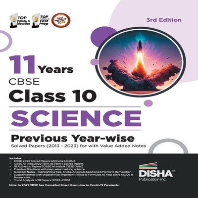 11 Years CBSE Class 10 Science Previous Year-wise Solved Papers (