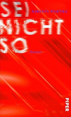 Sei nicht so Roman | »Poetisch, klug, traurig und witzig zugleich.« WDR5   Scala