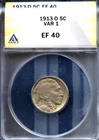 1913-D Var 1 5C Indian Head Buffalo Nickel XF-40 ANACS # 7644859 + Bonus