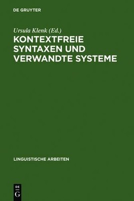 Ursula Klenk Kontextfreie Syntaxen und verwandte Systeme (Hardback)