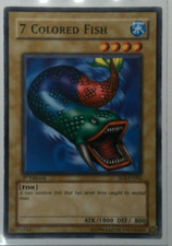 YuGiOh - 7 Colored Fish (HP) *1st Edition / Various Sets*